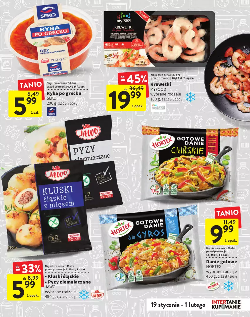 Gazetka promocyjna Intermarche - Gazetka Intermarche - ważna 19.01 do 01.02.2023 - strona 7 - produkty: Danie gotowe, Hortex, Krewetki, Ryba, Ryba po grecku, SEKO