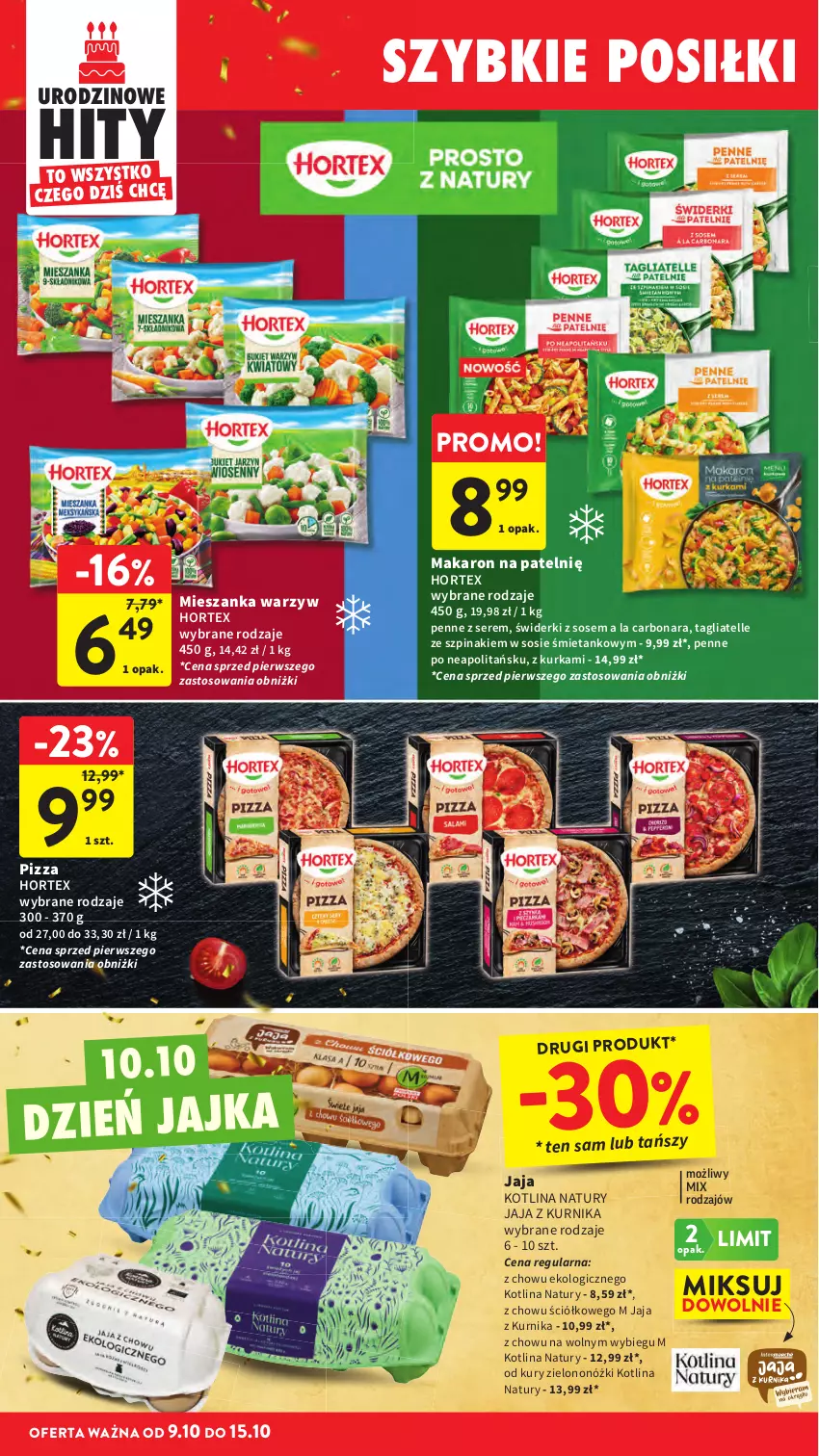 Gazetka promocyjna Intermarche - Gazetka promocyjna - ważna 09.10 do 15.10.2025 - strona 30 - produkty: Hortex, Jaja, Kotlin, Makaron, Mieszanka warzyw, Penne, Pizza, Ser, Sos, Szpinak, Tagliatelle