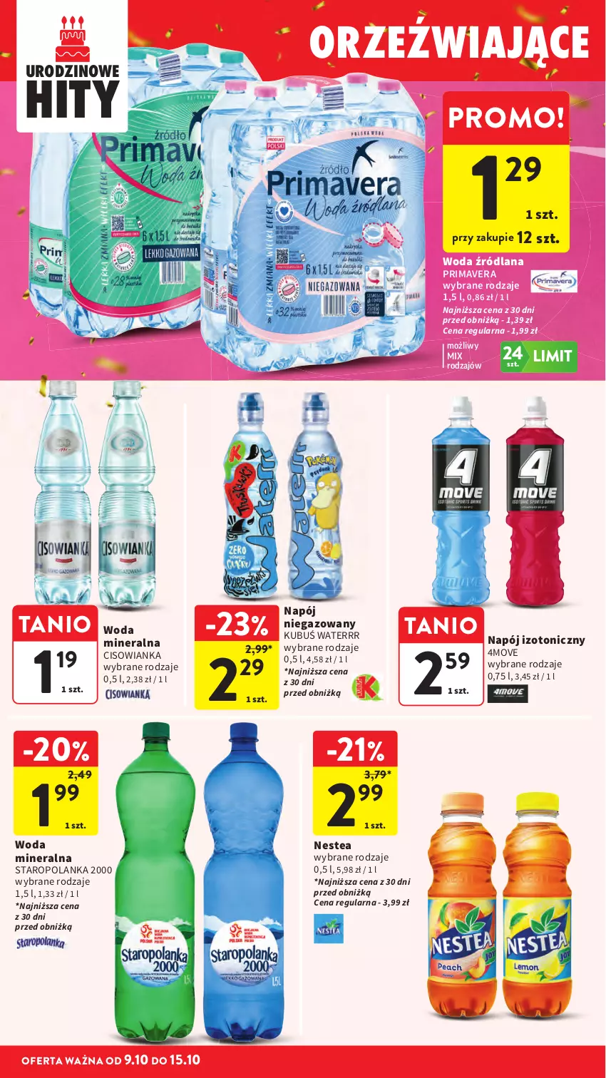 Gazetka promocyjna Intermarche - Gazetka promocyjna - ważna 09.10 do 15.10.2025 - strona 40 - produkty: Cisowianka, Kubuś, Kubuś Waterrr, LANA, Napój, Napój izotoniczny, Napój niegazowany, Nestea, Prima, Primavera, Staropolanka, Woda, Woda mineralna