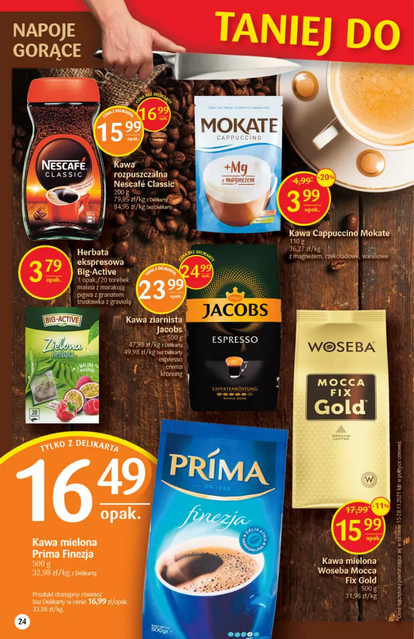 Gazetka promocyjna Delikatesy Centrum - Gazetka DC04 - ważna 27.01 do 02.02.2022 - strona 24 - produkty: Cappuccino, Gra, Granat, Herbata, Jacobs, Kawa, Kawa mielona, Kawa ziarnista, Napoje, Pax, Prima, Woseba