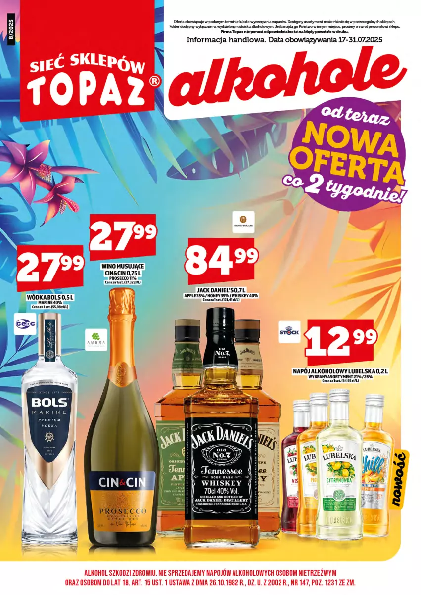 Gazetka promocyjna Topaz - Gazetka - ważna 01.08 do 17.08.2025 - strona 3 - produkty: Bols, Jack Daniel's, Mus, Napój, Prosecco, Top, Whiskey, Wino, Wino musujące