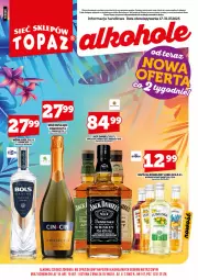 Gazetka promocyjna Topaz - Gazetka - Gazetka - ważna od 17.08 do 17.08.2025 - strona 3 - produkty: Top, Mus, Bols, Whiskey, Wino musujące, Prosecco, Jack Daniel's, Wino, Napój