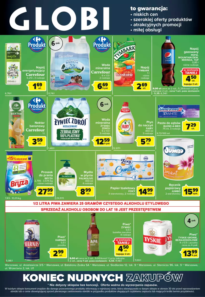 Gazetka promocyjna Carrefour - Gazetka Globi - ważna 21.02 do 27.02.2023 - strona 2 - produkty: 7up, EPEE, Fa, Fairy, Foxy, Gra, Harnaś, Kosz, Lion, Mirinda, Mydło, Napój, Nektar, Palmolive, Papier, Papier toaletowy, Pasta do zębów, Pepsi, Piwa, Piwo, Ręcznik, Tyskie, Woda