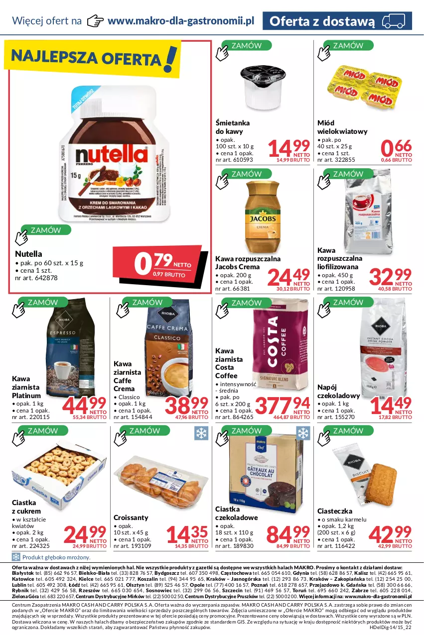 Gazetka promocyjna Makro - [Oferta promocyjna] Dostawy - ważna 28.06 do 25.07.2022 - strona 8 - produkty: Ciastka, Croissant, Gra, Jacobs, Kawa, Kawa rozpuszczalna, Kawa ziarnista, Kosz, Miód, Napój, Nutella, Piec, Rum, Sos, Szal