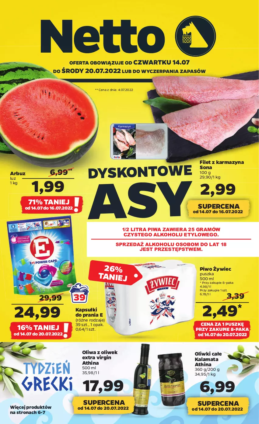 Gazetka promocyjna Netto - Artykuły spożywcze - ważna 14.07 do 20.07.2022 - strona 1 - produkty: Arbuz, Gin, Gra, Kapsułki do prania, Oliwa z oliwek, Oliwki, Piwa, Piwo