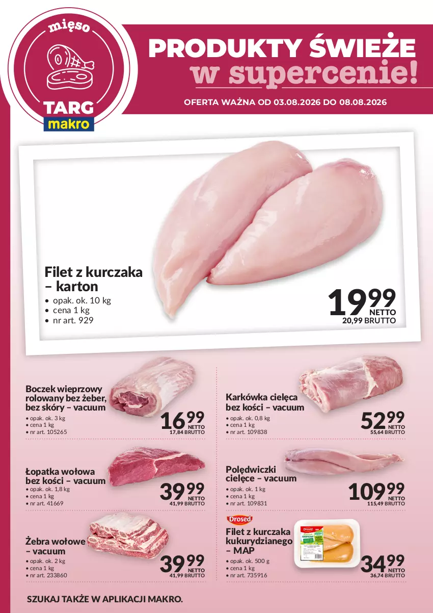 Gazetka promocyjna Makro - Targ MAKRO - oferta świeża w super cenach! - ważna 03.08 do 08.08.2026 - strona 2 - produkty: Boczek, Boczek wieprzowy, Kurczak