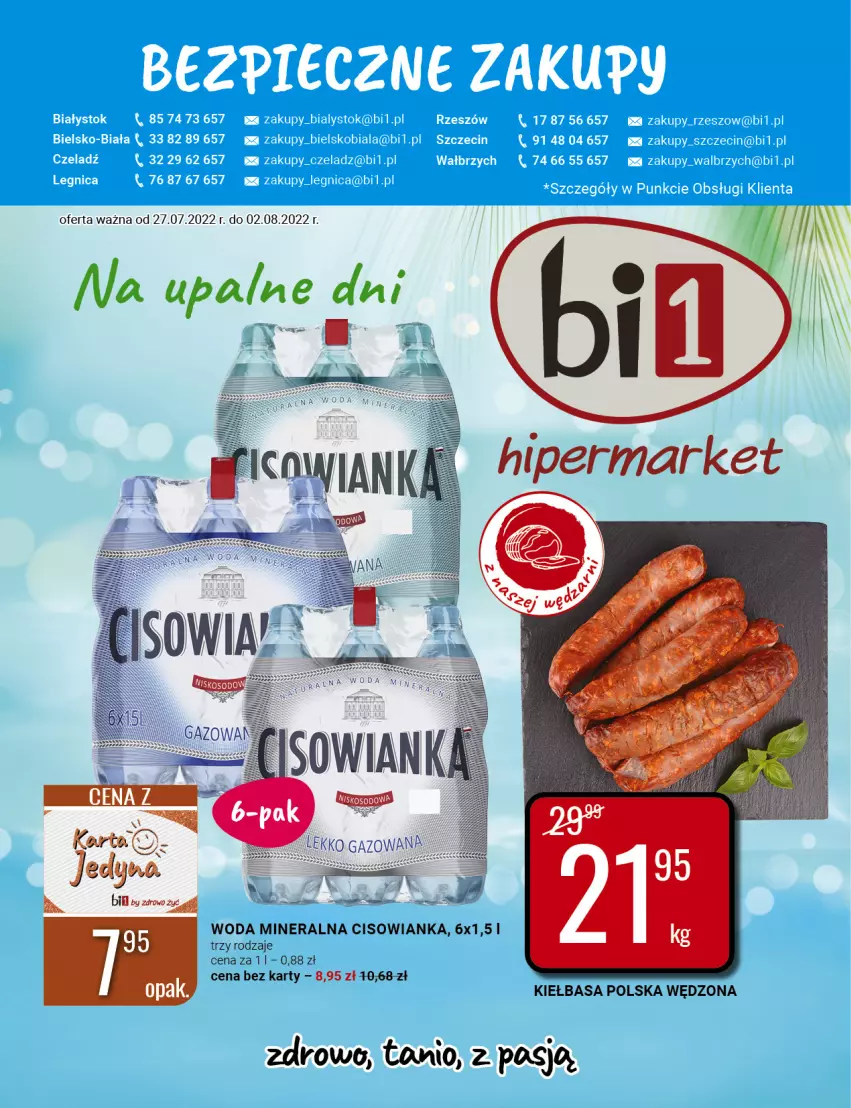 Gazetka promocyjna Bi1 - Na upalne dni - ważna 27.07 do 02.08.2022 - strona 1 - produkty: Cisowianka, Kiełbasa, Woda, Woda mineralna