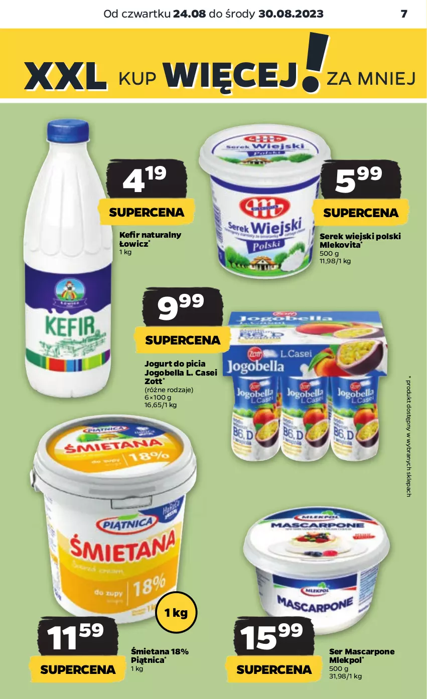 Gazetka promocyjna Netto - Artykuły spożywcze - ważna 24.08 do 30.08.2023 - strona 7 - produkty: Bell, Bella, Jogobella, Jogurt, Kefir, Kefir naturalny, Mascarpone, Mleko, Mlekovita, Piątnica, Ser, Serek, Serek wiejski, Zott