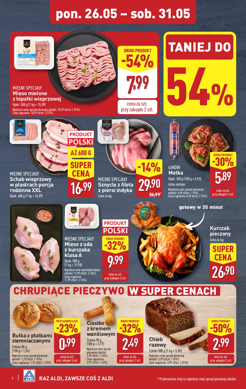 Gazetka promocyjna Aldi - Pełna oferta - ważna 26.05 do 31.05.2025 - strona 6 - produkty: Bułka, Chleb, Kurczak, Mięsne specjały, Mięso, Mięso mielone, Mięso mielone z łopatki wieprzowej, Piec, Pieczywo, Por, Schab wieprzowy