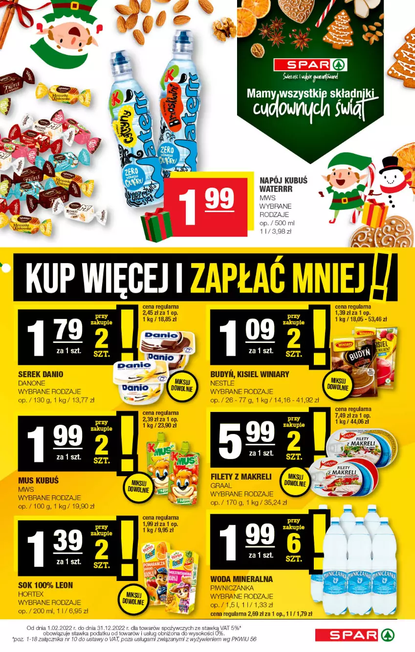 Gazetka promocyjna Spar - Spar - ważna 27.11 do 07.12.2022 - strona 3 - produkty: Danio, Danone, Gra, Graal, Hortex, Kisiel, Kubuś, Leon, Mus, Olej, Ser, Serek, Sok, Winiary, Woda, Woda mineralna