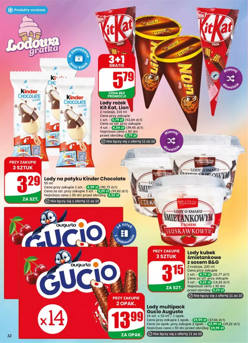 Gazetka promocyjna Dino - Gazetka 19 / 2026 - ważna 06.05 do 12.05.2026 - strona 32 - produkty: Fa, Kinder, Kit Kat, Kubek, Lion, Lody, Produkty mrożone, Sos