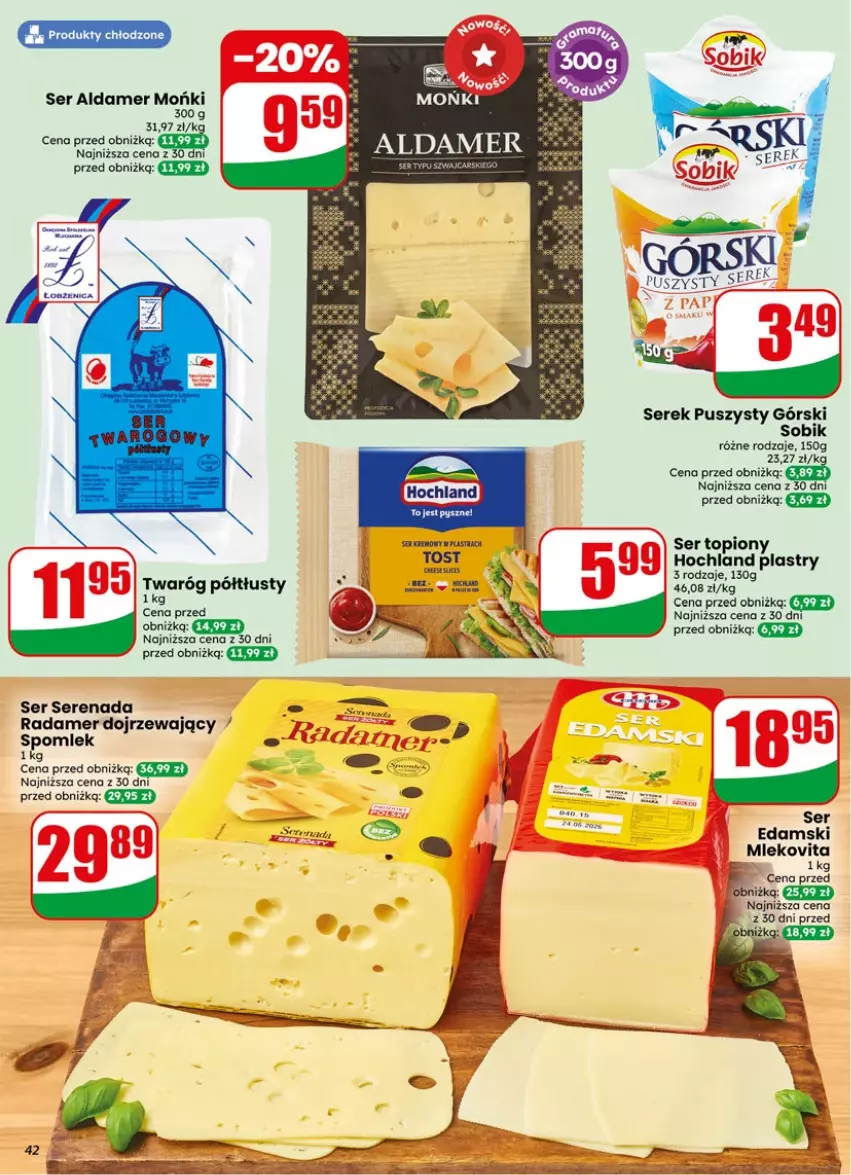 Gazetka promocyjna Dino - Gazetka 19 / 2026 - ważna 06.05 do 12.05.2026 - strona 42 - produkty: Edam, Hochland, Radamer, Ser, Ser topiony, Serek, Serek puszysty, Top