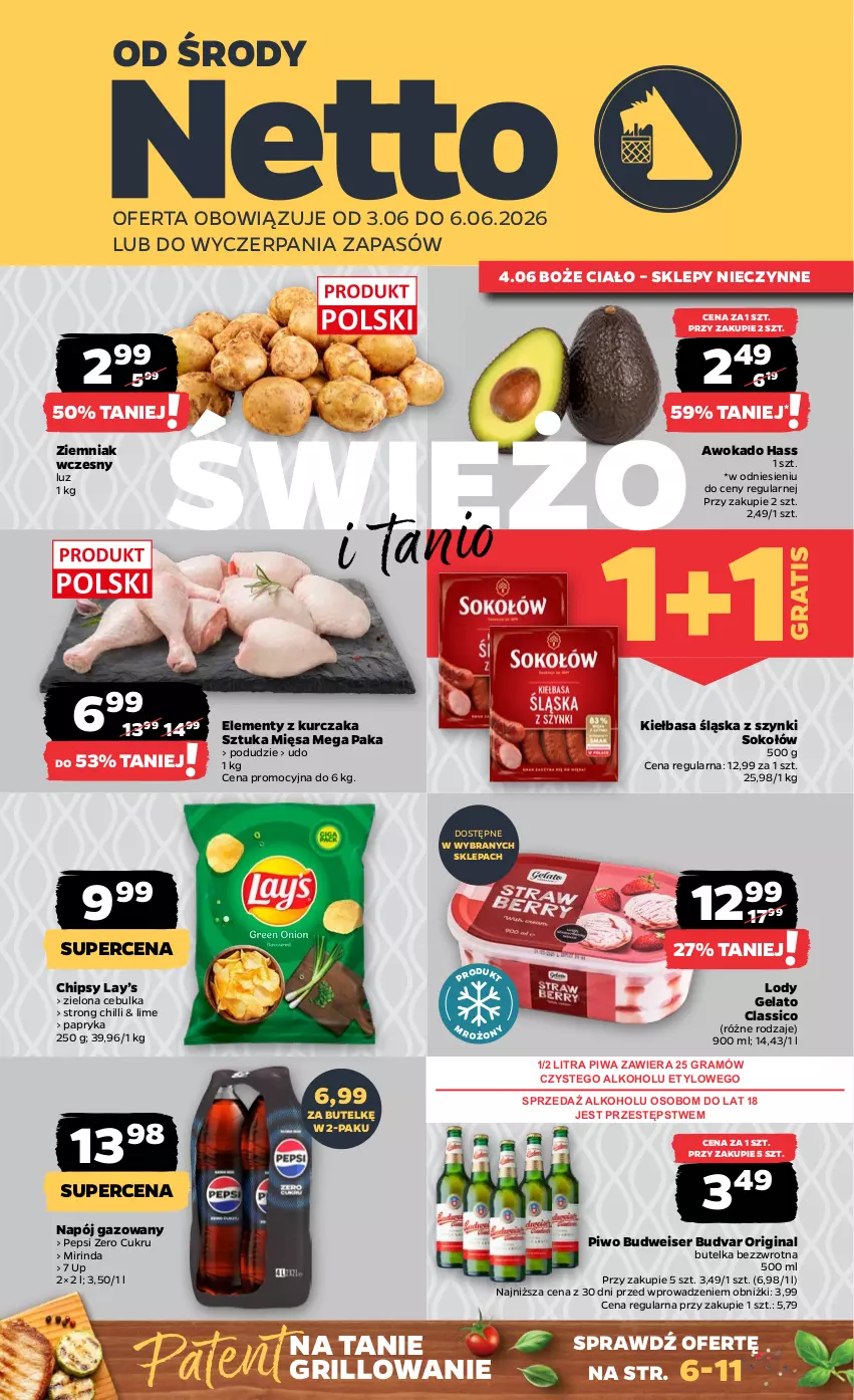 Gazetka promocyjna Netto - Od Środy - ważna 03.06 do 06.06.2026 - strona 1 - produkty: Chipsy, Gin, Gra, Grill, Kiełbasa, Kiełbasa śląska, Kurczak, Lay’s, Lody, Mirinda, Napój, Napój gazowany, Papryka, Pepsi, Piwa, Piwo, Ser, Sok, Sokołów