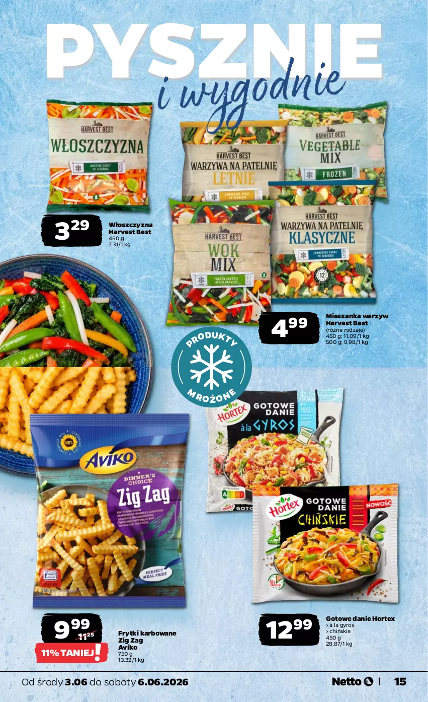 Gazetka promocyjna Netto - Od Środy - ważna 03.06 do 06.06.2026 - strona 15 - produkty: Frytki, Gyros, Hortex, Mieszanka warzyw