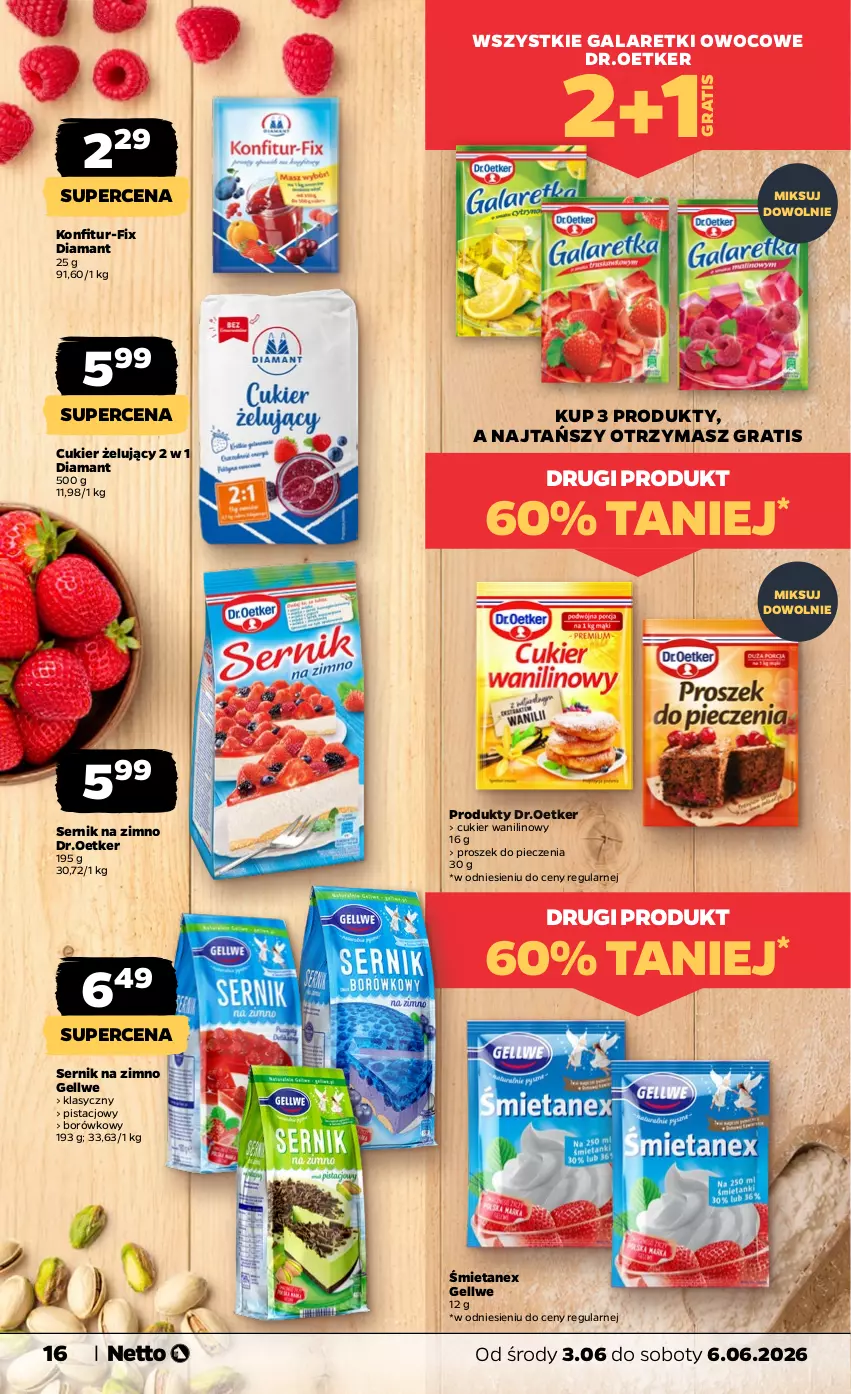 Gazetka promocyjna Netto - Od Środy - ważna 03.06 do 06.06.2026 - strona 16 - produkty: Cukier, Cukier wanilinowy, Diamant, Gala, Galaretki, Gra, Piec, Proszek do pieczenia, Ser