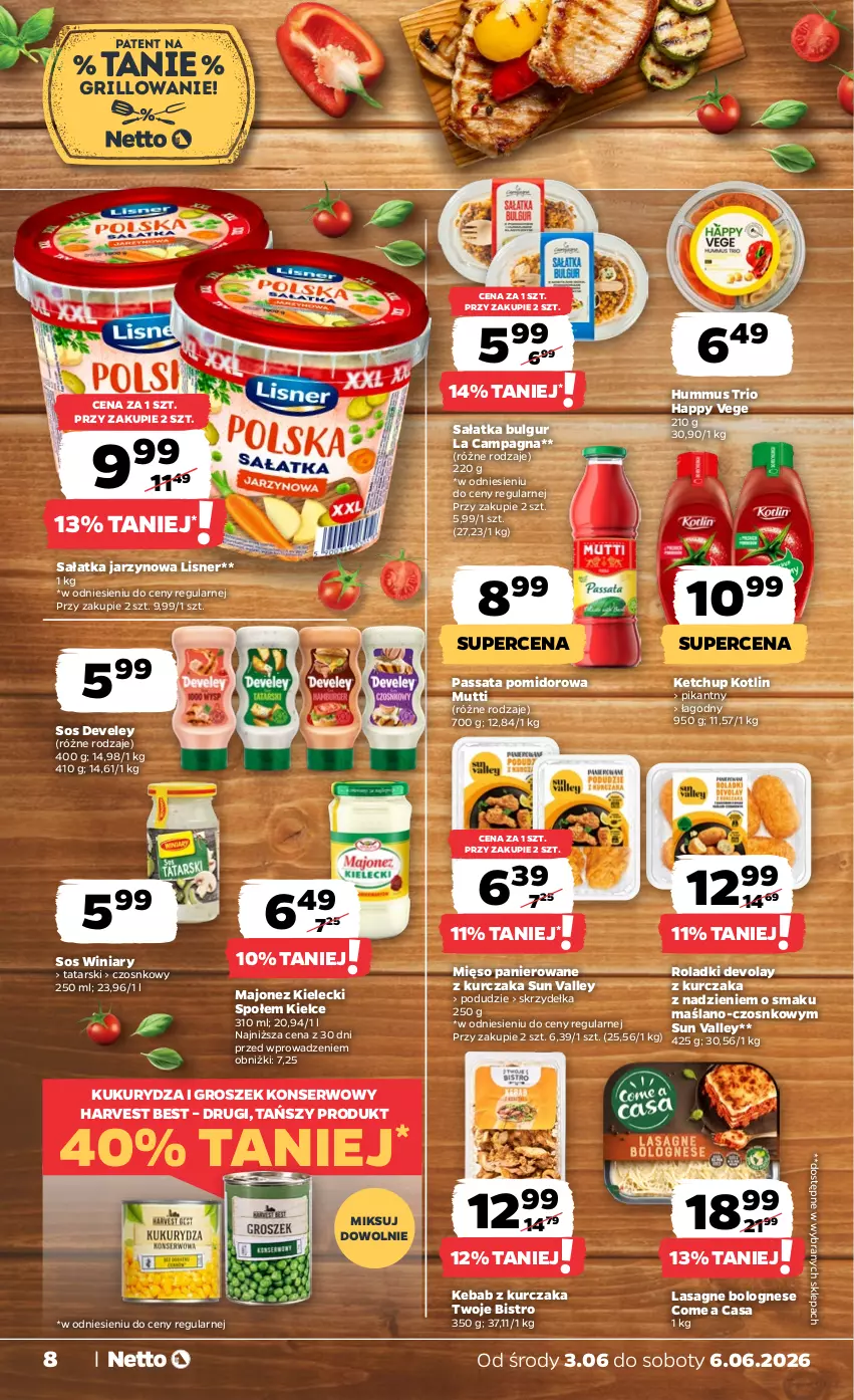 Gazetka promocyjna Netto - Od Środy - ważna 03.06 do 06.06.2026 - strona 8 - produkty: Bulgur, Grill, Groszek, Hummus, Kebab, Kebab z kurczaka, Ketchup, Kotlin, Kukurydza, Kurczak, Lasagne, Lasagne bolognese, LG, Lisner, Majonez, Mięso, Mus, Sałat, Sałatka, Ser, Sos, Winiary