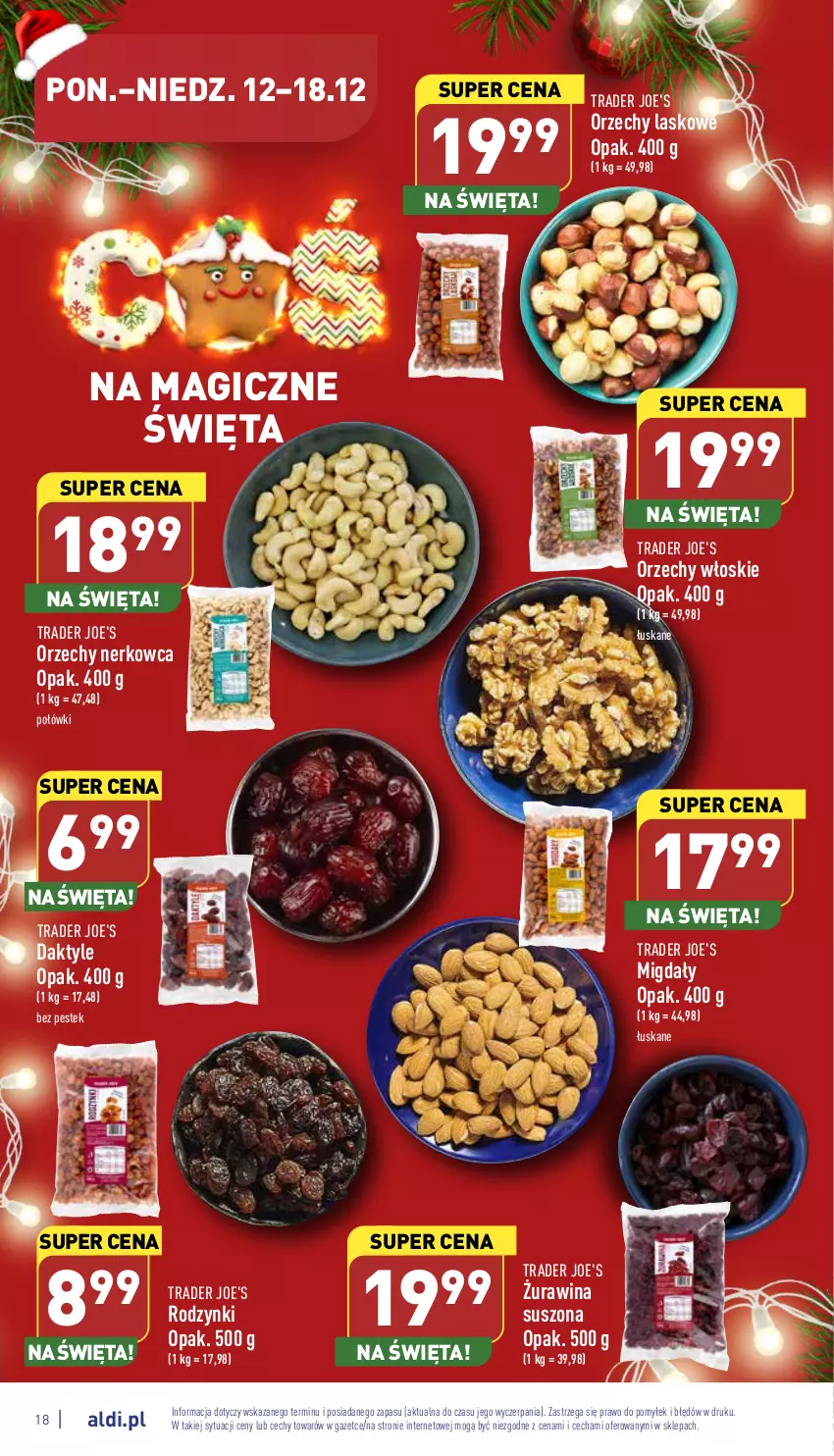 Gazetka promocyjna Aldi - Pełny katalog - ważna 12.12 do 18.12.2022 - strona 18 - produkty: Daktyle, Migdały, Orzechy włoskie, Rodzynki, Stek