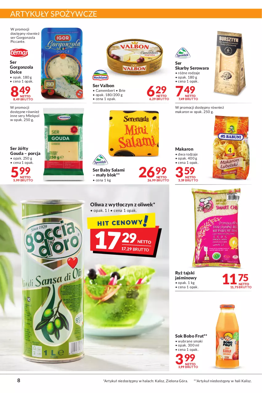 Gazetka promocyjna Makro - [Oferta promocyjna] Artykuły spożywcze i przemysłowe - ważna 08.03 do 21.03.2022 - strona 8 - produkty: Artykuły spożywcze, Brie, Camembert, Gorgonzola, Gouda, Makaron, Por, Ryż, Salami, Ser, Sok