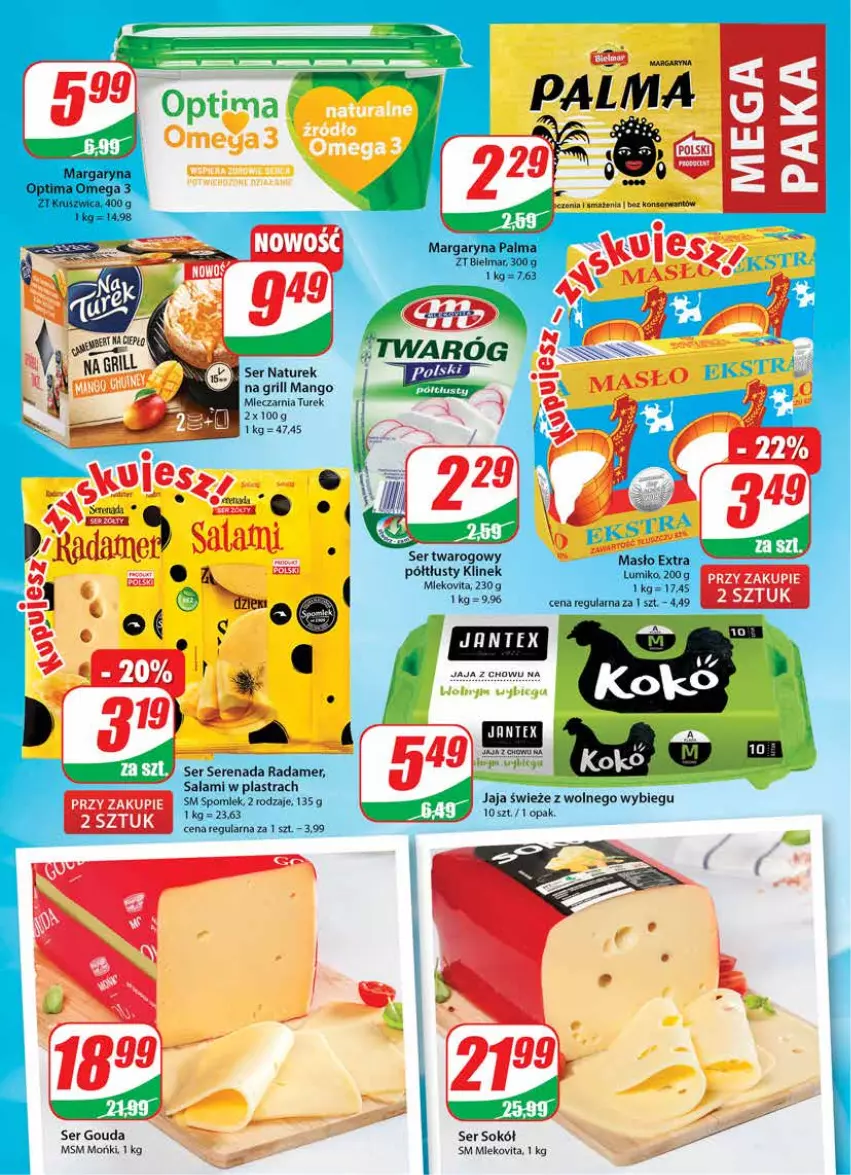 Gazetka promocyjna Dino - Gazetka - ważna 23.06 do 29.06.2021 - strona 16 - produkty: Gouda, Grill, Jaja, Mango, Margaryna, Masło, Mleko, Mlekovita, NaTurek, Optima, Palma, Radamer, Salami, Ser, Ser twarogowy, Sok, Sokół, Twaróg