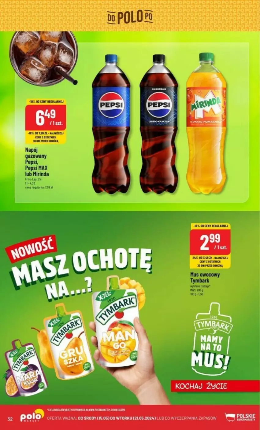 Gazetka promocyjna PoloMarket - ważna 15.05 do 21.05.2024 - strona 26 - produkty: Mirinda, Mus, Napój, Napój gazowany, Pepsi, Pepsi max, Tymbark