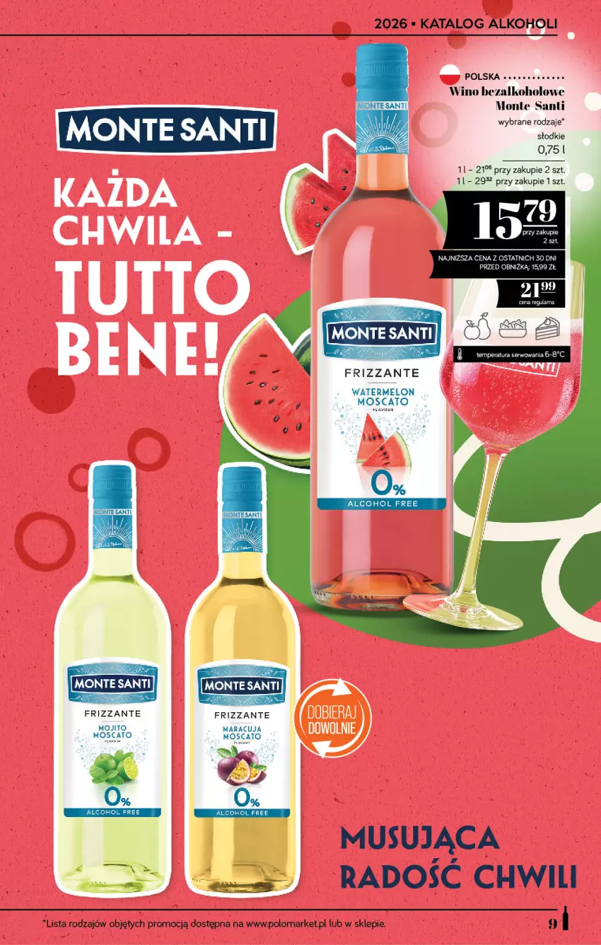 Gazetka promocyjna PoloMarket - Katalog alkoholi 18/2026 - ważna 24.09 do 07.10.2026 - strona 9 - produkty: Melon, Monte, Monte Santi, Mus, Wino, Wino bezalkoholowe