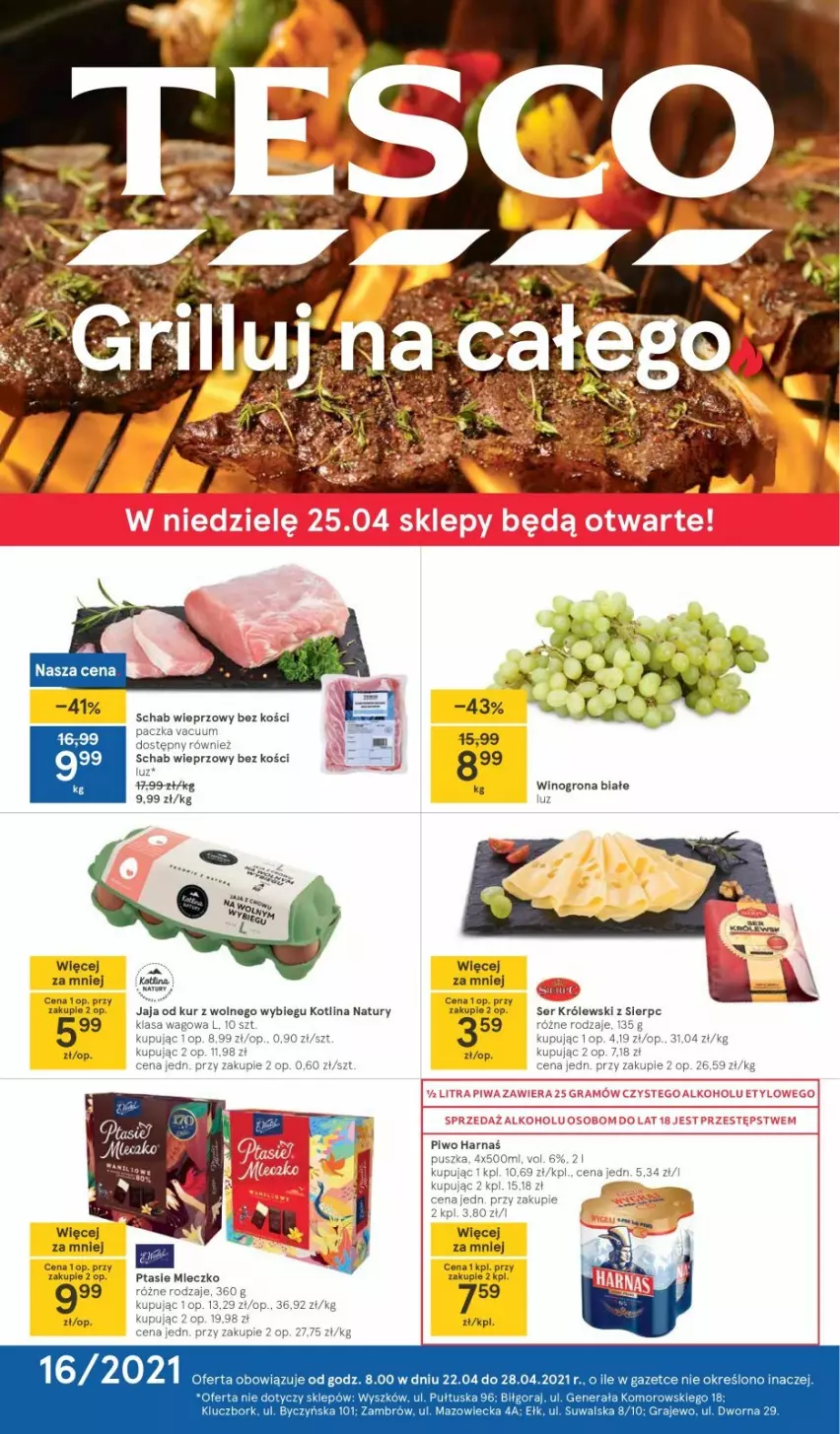 Gazetka promocyjna Tesco - Tesco gazetka - przyszły tydzień - ważna 22.04 do 28.04.2021 - strona 1 - produkty: Harnaś, Kotlin, Królewski, Mleczko, Piwo, Ptasie mleczko, Schab wieprzowy, Ser, Top, Wino, Winogrona