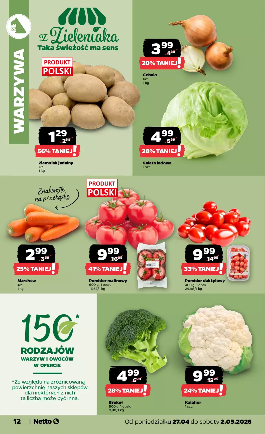 Gazetka promocyjna Netto - Od Poniedziałku - ważna 27.04 do 02.05.2026 - strona 12 - produkty: Cebula, Kalafior, Pomidor malinowy, Sałat, Sałata lodowa, Warzywa