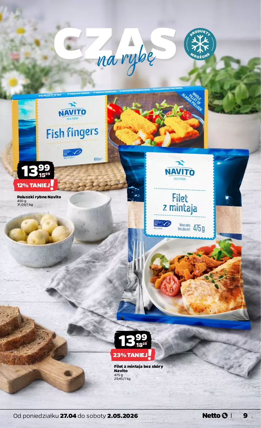 Gazetka promocyjna Netto - Od Poniedziałku - ważna 27.04 do 02.05.2026 - strona 9 - produkty: Filet z mintaja, Mintaj, Paluszki rybne