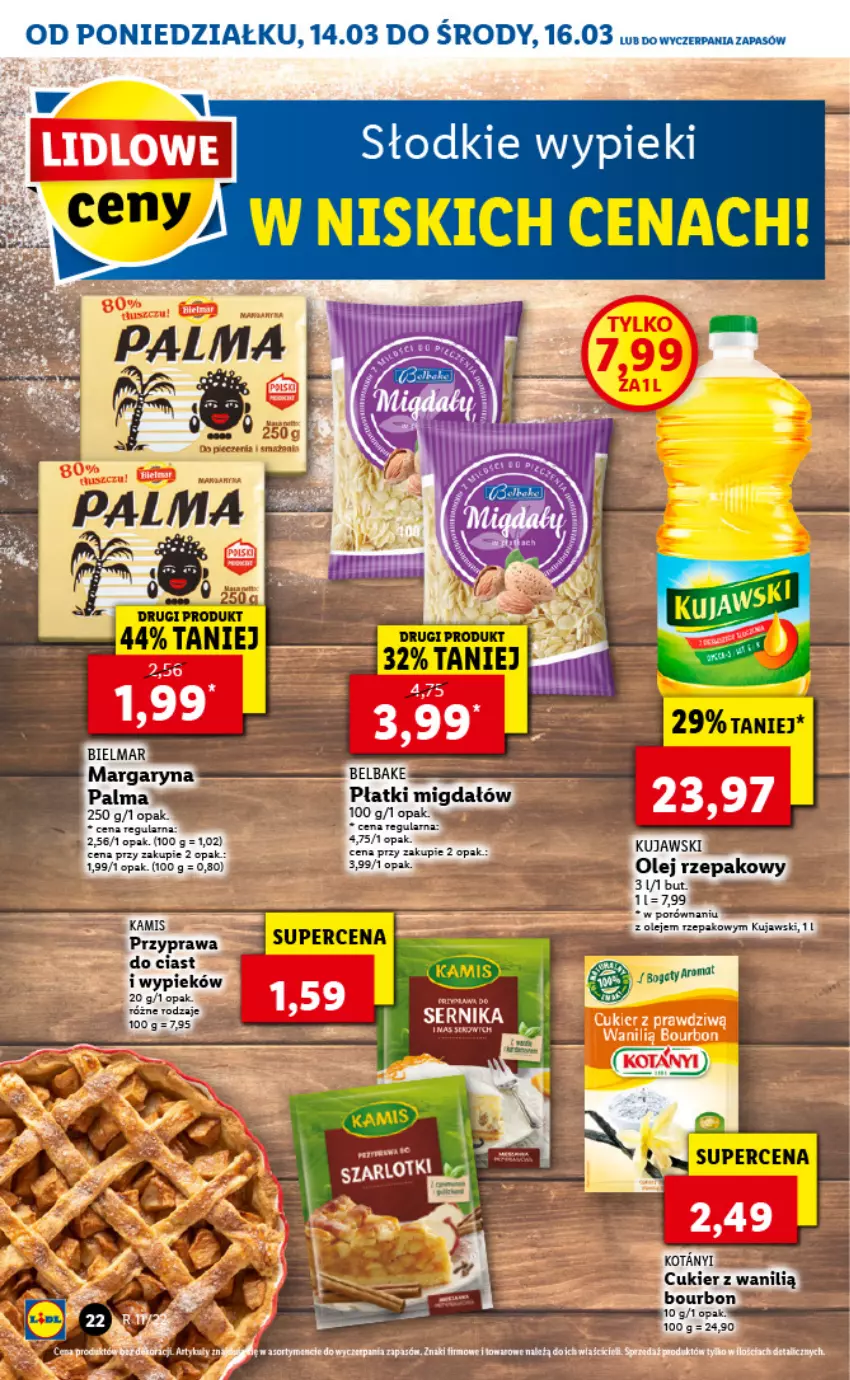 Gazetka promocyjna Lidl - GAZETKA - ważna 14.03 do 16.03.2022 - strona 22 - produkty: Bourbon, Cukier, Kujawski, Margaryna, Olej, Olej rzepakowy, Palma