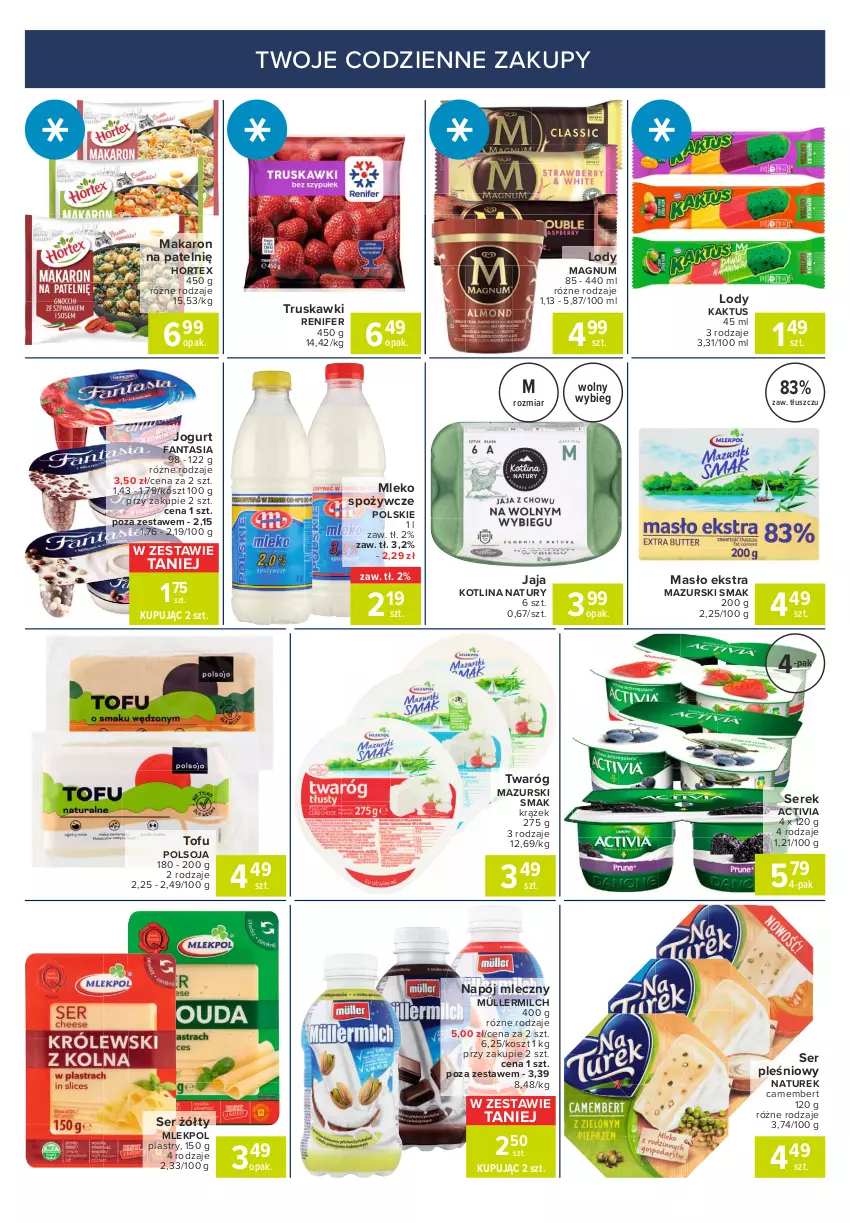 Gazetka promocyjna Carrefour - Gazetka Express - ważna 24.05 do 31.05.2021 - strona 2 - produkty: Activia, Camembert, Fa, Fanta, Hortex, Jaja, Jogurt, Kaktus, Kosz, Kotlin, Lody, Makaron, Masło, Mleko, Müller, Müllermilch, Napój, Napój mleczny, NaTurek, Renifer, Ser, Ser pleśniowy, Serek, Tofu, Truskawki, Twaróg