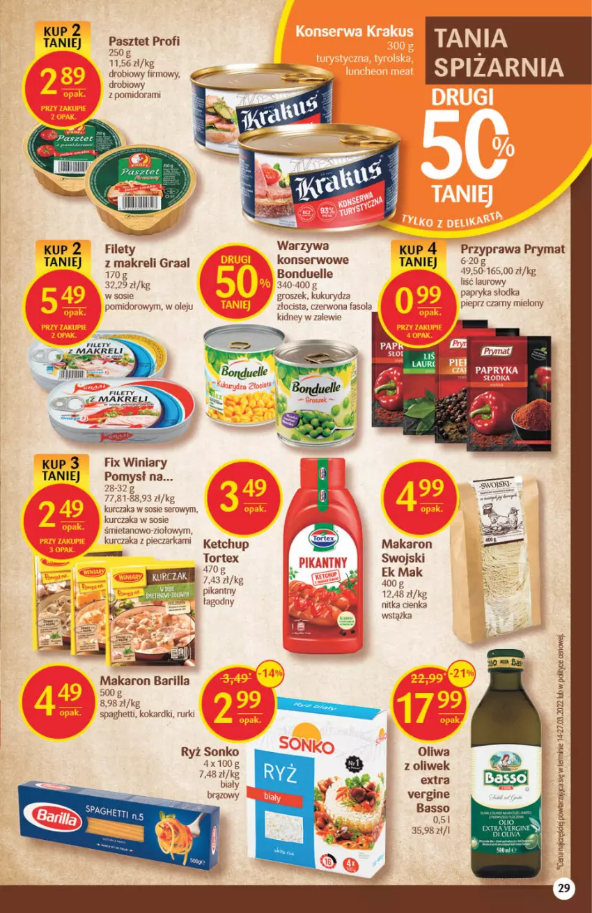 Gazetka promocyjna Delikatesy Centrum - Gazetka DC21 - ważna 02.06 do 08.06.2022 - strona 28 - produkty: Barilla, Bonduelle, Fa, Fasola, Gin, Gra, Graal, Groszek, Ketchup, Kukurydza, Kurczak, Laur, Makaron, Olej, Papryka, Papryka słodka, Pasztet, Piec, Pieczarka, Pieprz, Prymat, Rurki, Ryż, Ser, Sonko, Sos, Spaghetti, Warzywa, Winiary, Wstążka